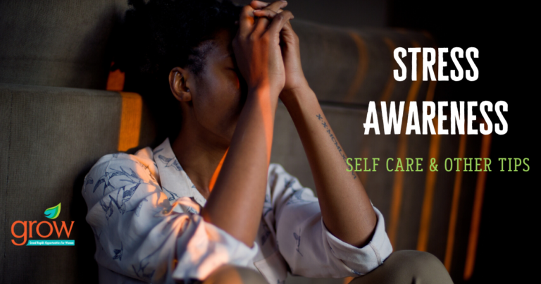 Read more about the article Stress Awareness: Self Care & Other Tips