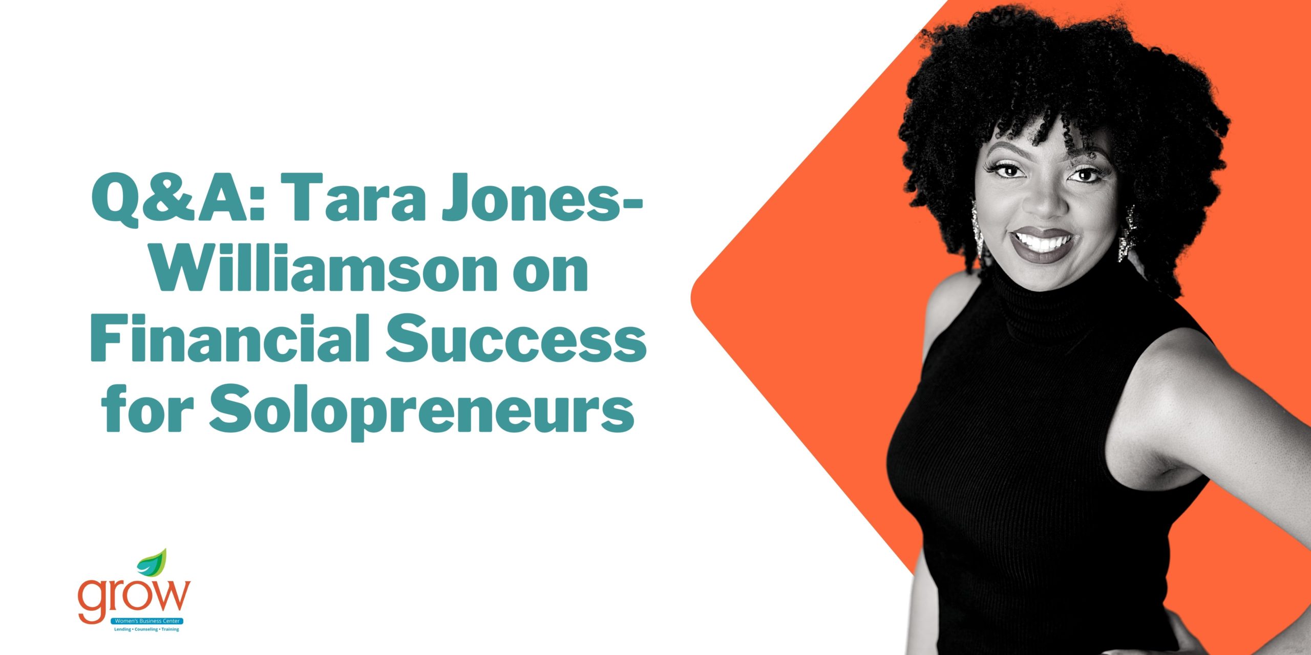 Read more about the article Q&A: Tara Jones- Williamson on Financial Success for Solopreneurs
